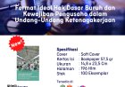 Format Ideal Hak Dasar Buruh dan Kewajiban Pengusaha dalam Undang-Undang Ketenagakerjaan