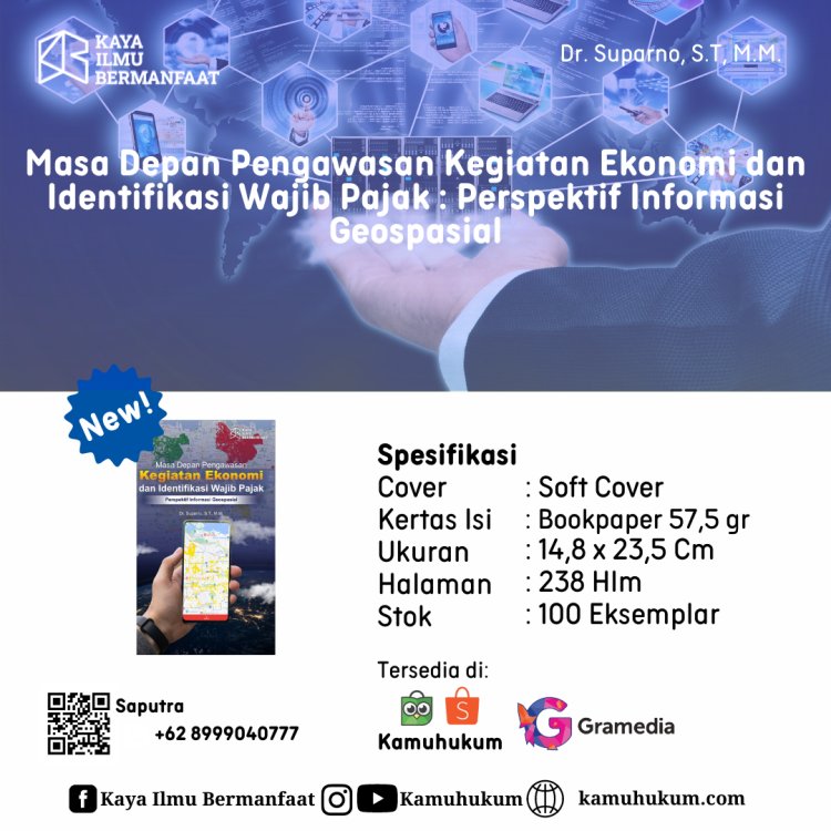 Masa Depan Pengawasan Kegiatan Ekonomi dan Identifikasi Wajib Pajak: Perspektif Informasi Geospasial