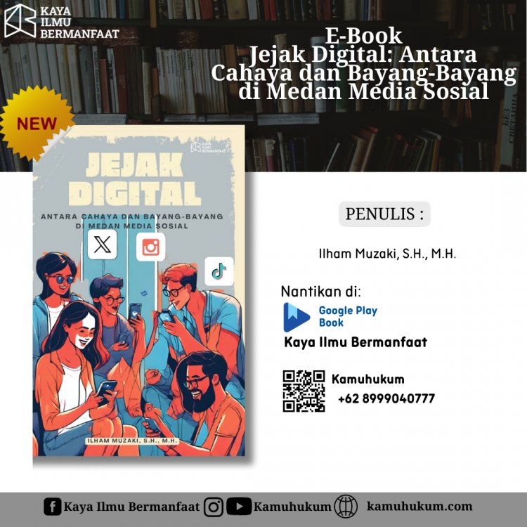 E-book Jejak Digital: Antara Cahaya dan Bayang-Bayang di Medan Media Sosial