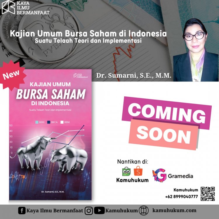 Kajian Umum Bursa Saham di Indonesia: Suatu Telaah Teori dan Implementasi