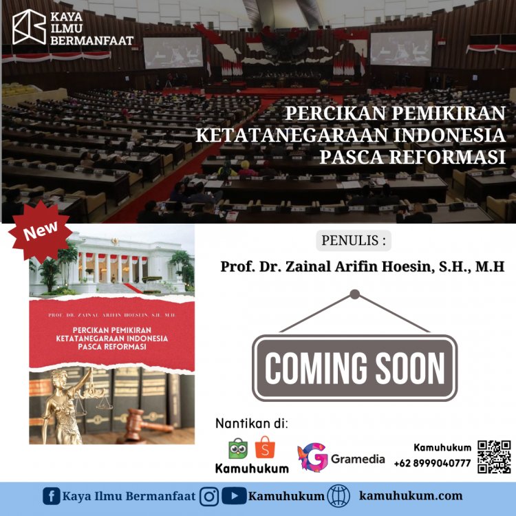 Percikan Pemikiran Ketatanegaraan Indonesia Pasca Reformasi