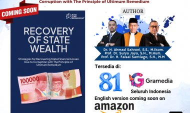 RECOVERY OF STATE WEALTH: STRATEGIES FOR RECOVERING STATE FINANCIAL LOSSES DUE TO CORRUPTION WITH THE PRINCIPLE OF ULTIMUM REMEDIUM