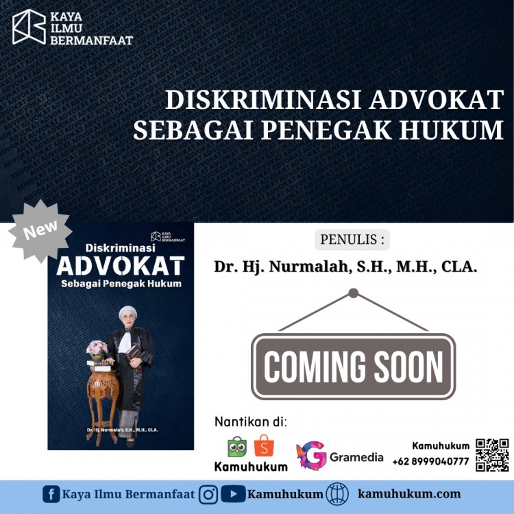 DISKRIMINASI ADVOKAT SEBAGAI PENEGAK HUKUM