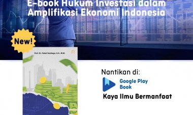E-book Hukum Investasi dalam Amplifikasi Ekonomi Indonesia