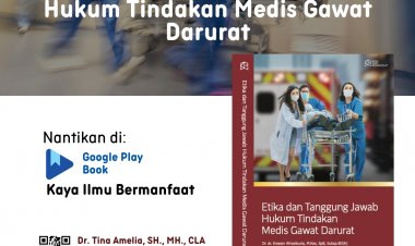E-Book  “Etika dan Tanggung Jawab Hukum Tindakan Medis Darurat”