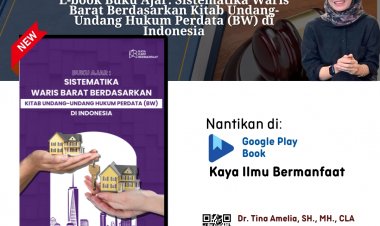 E-Book Buku Ajar: Sistematika Waris Barat Berdasarkan Kitab Undang-Undang Hukum Perdata (BW) di Indonesia