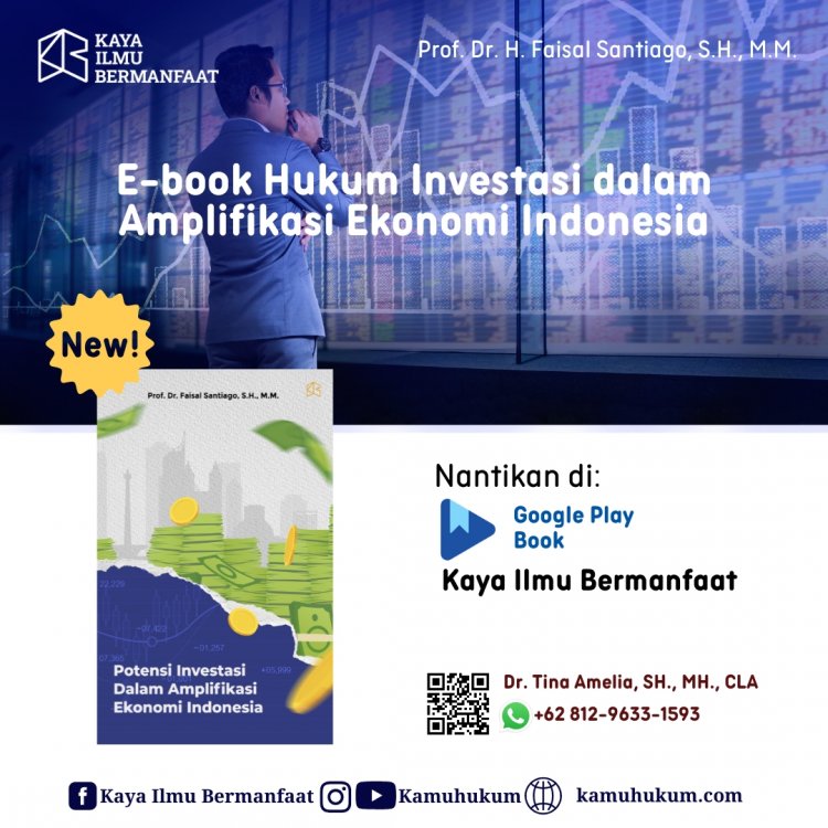 E-book Hukum Investasi dalam Amplifikasi Ekonomi Indonesia