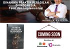DINAMIKA PRAKTIK PERADILAN DI INDONESIA: Teori dan Implementasi