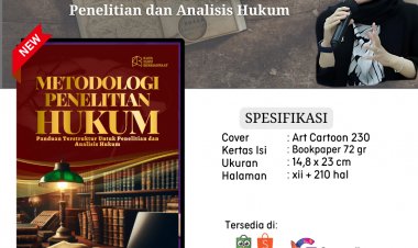 METODOLOGI PENELITIAN HUKUM: Panduan Terstruktur untuk Penelitian dan Analisis Hukum