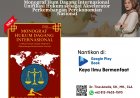 E-book Monograf Hukum Dagang Internasional: Unifikasi Hukum sebagai Akselerator Perkembangan Perekonomian Nasional