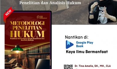 E-book METODOLOGI PENELITIAN HUKUM: Panduan Terstruktur untuk Penelitian dan Analisis Hukum