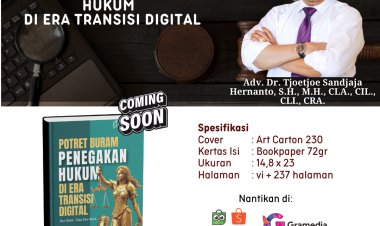 Potret Buram Penegakan Hukum di Era Transisi Digital