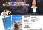 MUSIK TANPA BATAS ROYALTI TANPA KEPASTIAN